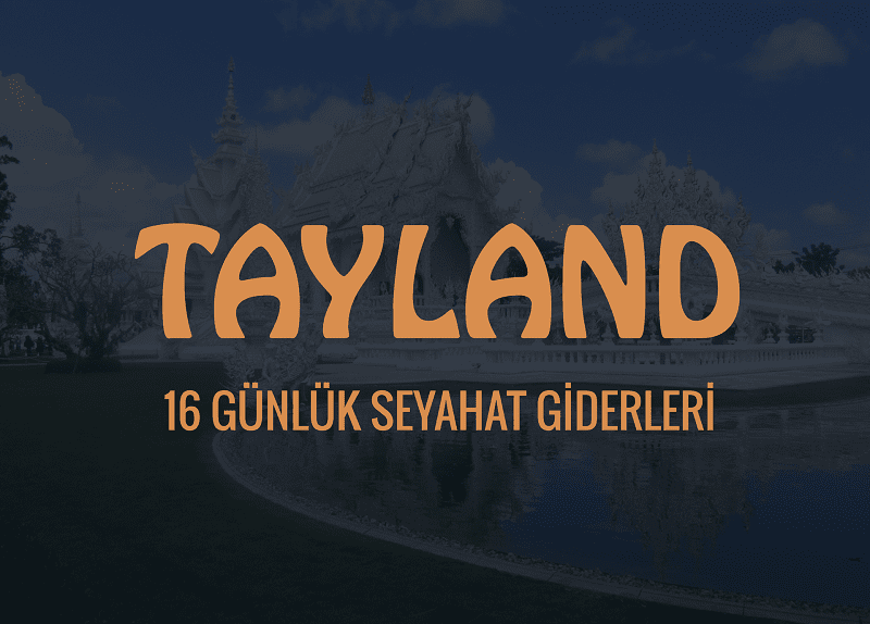 tayland-seyahat-giderleri-listesi